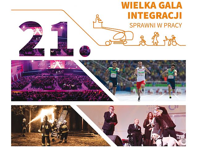 Napis 21. Wielka Gala Integracji i cztery zdjęcia: sali pełnej ludzi, trzech biegaczy, strażaka bez rąk i prowadzących Galę