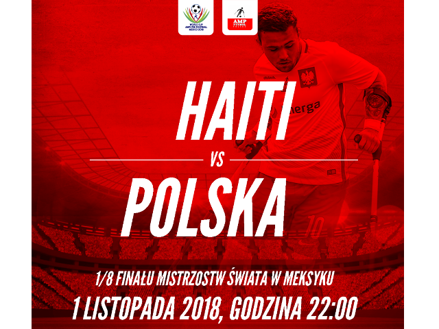 grafika zapowiadająca mecz ampfutbolu Polska vs. Haiti