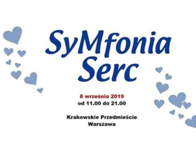 plakat na bialym tle niebieski napis symfonia serc pod spodem 8 września 2019 od 11 do 21 Krakowskie przedmieście warszawa.jpg