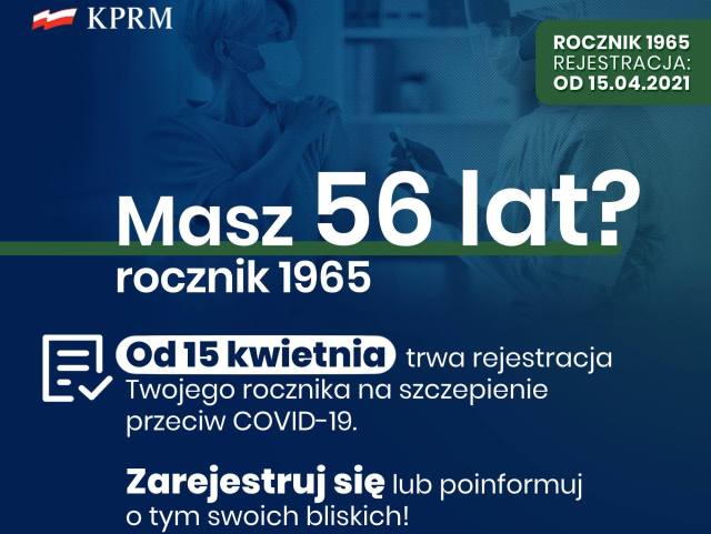 napis informacyjny: Masz 65 lat? 15 kwietnia rozpoczęła się rejestracja na szczepienia dla osób z rocznika 1965