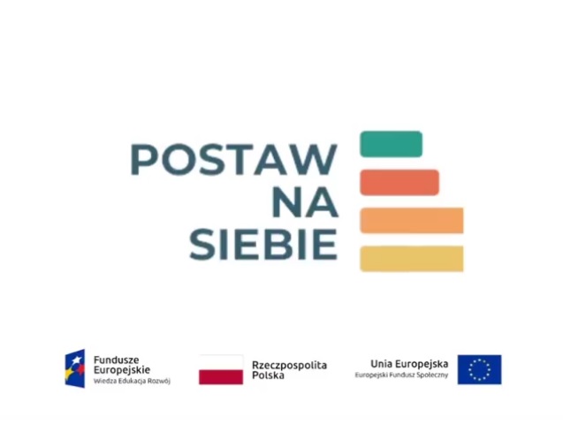 grafika z napisem postaw na siebie obok każdego słowa prostokąt w innym kolorze na dole loga funduszy europejskich, flaga Polski i UE