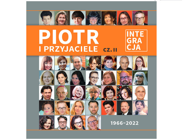 okładka publikacji Piotr i Przyjaciele cz. II. Na środku tytuł, okładka złożona z samych główek osób wypowiadających się w książce